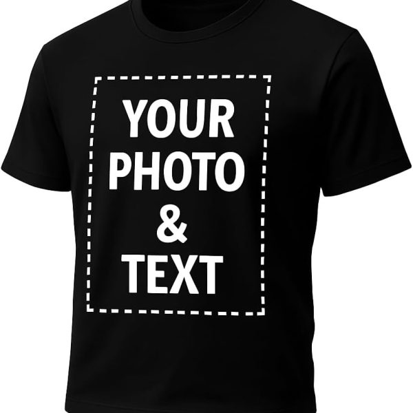 Customized T-Shirt, Upload Photos, Type Text, Custom Gifts, Personalized with Your Own Design