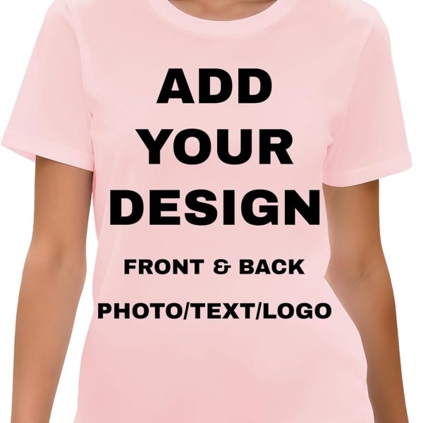 Women Custom T Shirts Front & Back Personalized Tee Add Your Own Design with Image Text Logo